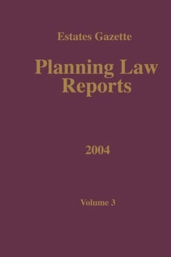 Planning Law Reports 2004: 3