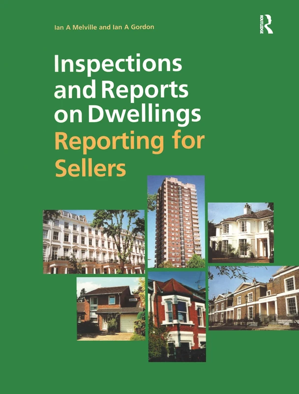 Inspections and Reports on Dwellings: Reporting for Sellers