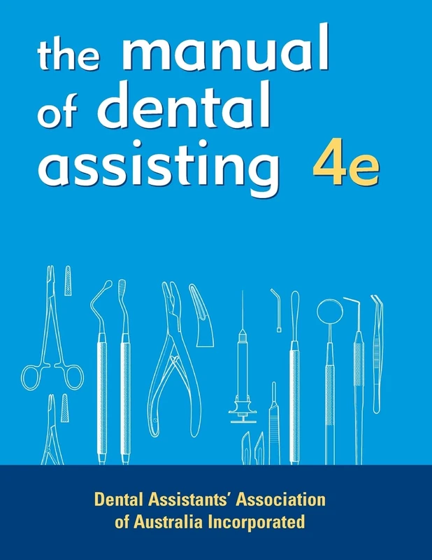 Dental Assistant's Manual
