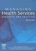 Managing Health Services: Concepts and Practice