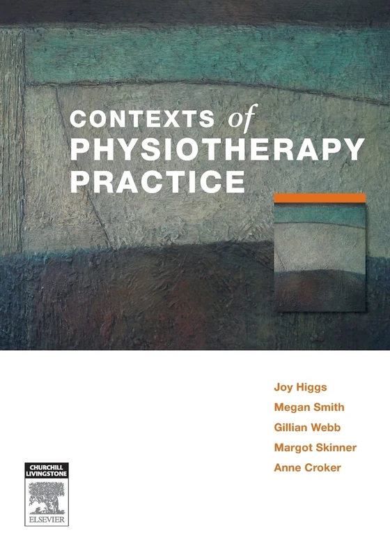 Contexts of Physiotherapy Practice