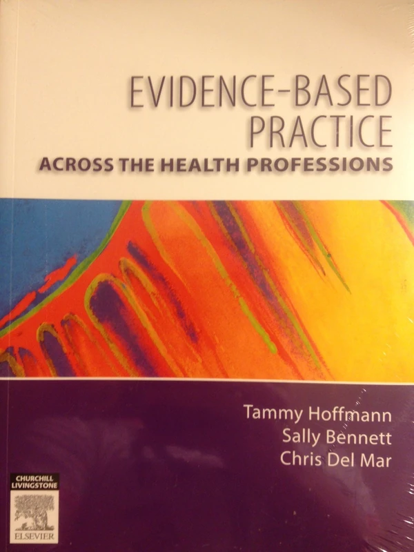 Evidence-Based Practice Across the Health Professions