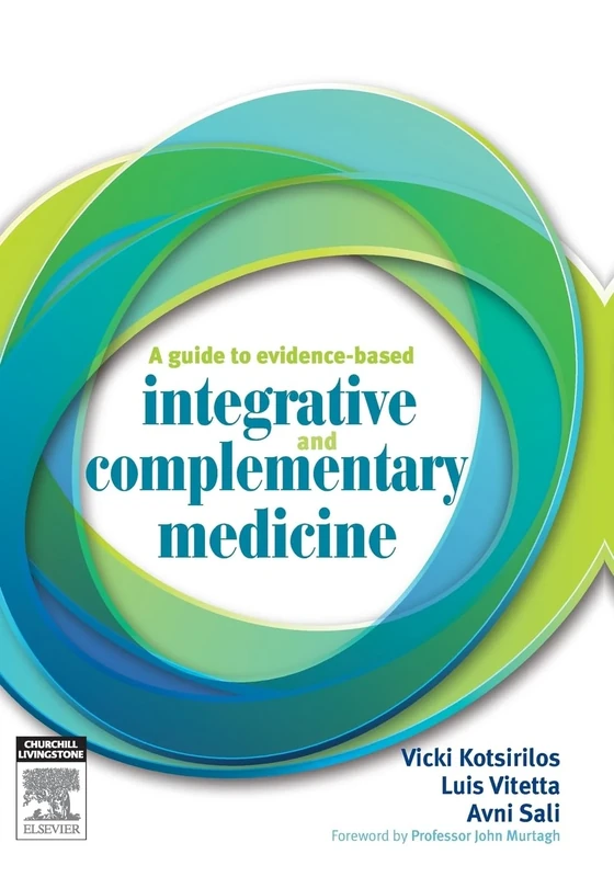 A Guide to Evidence-based Integrative and Complementary Medicine