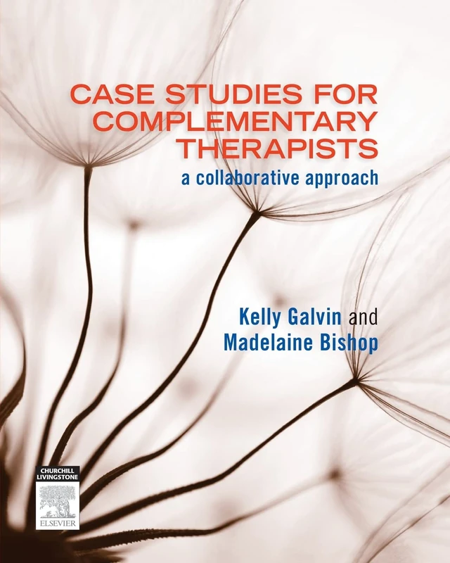 Case Studies for Complementary Therapists: a collaborative approach
