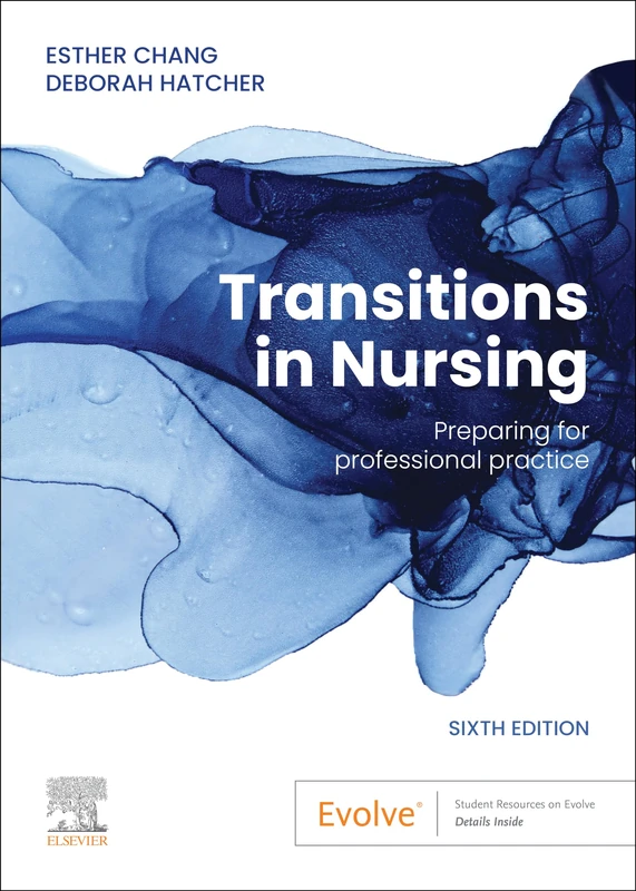 Transitions in Nursing: Preparing for Professional Practice
