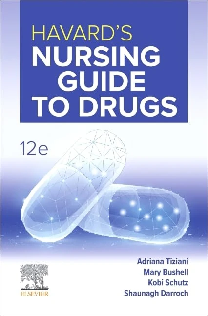 Havard's Nursing Guide to Drugs 12e