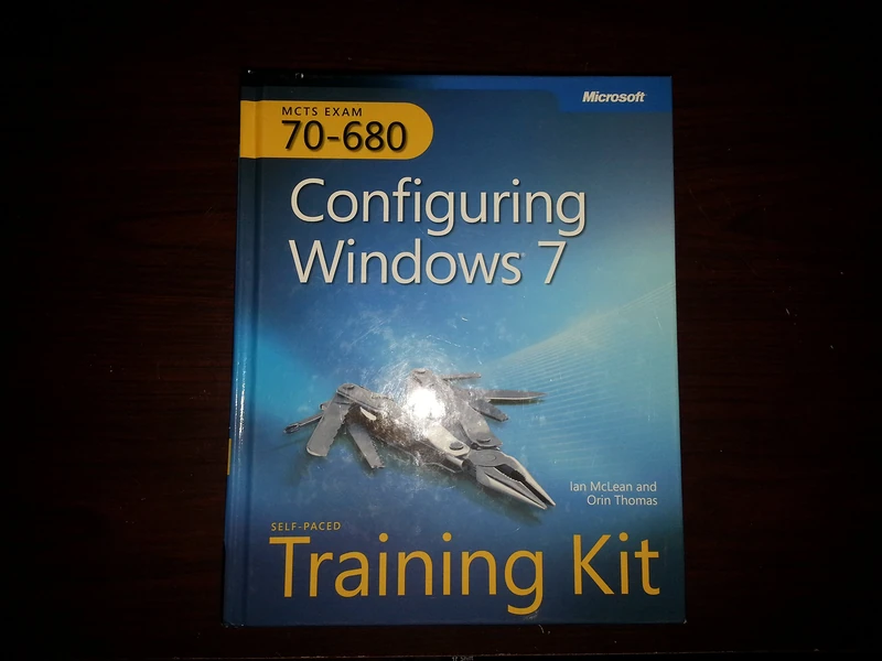 Configuring Windows® 7 (Corrected Reprint Edition): MCTS Self-Paced Training Kit (Exam 70-680)