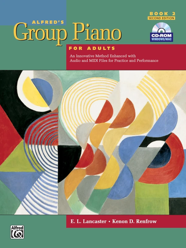Alfred's Group Piano for Adults Student Book, Bk 2: An Innovative Method Enhanced with Audio and MIDI Files for Practice and Performance (Book & CD-ROM): Student Bk 2 (2nd Edition