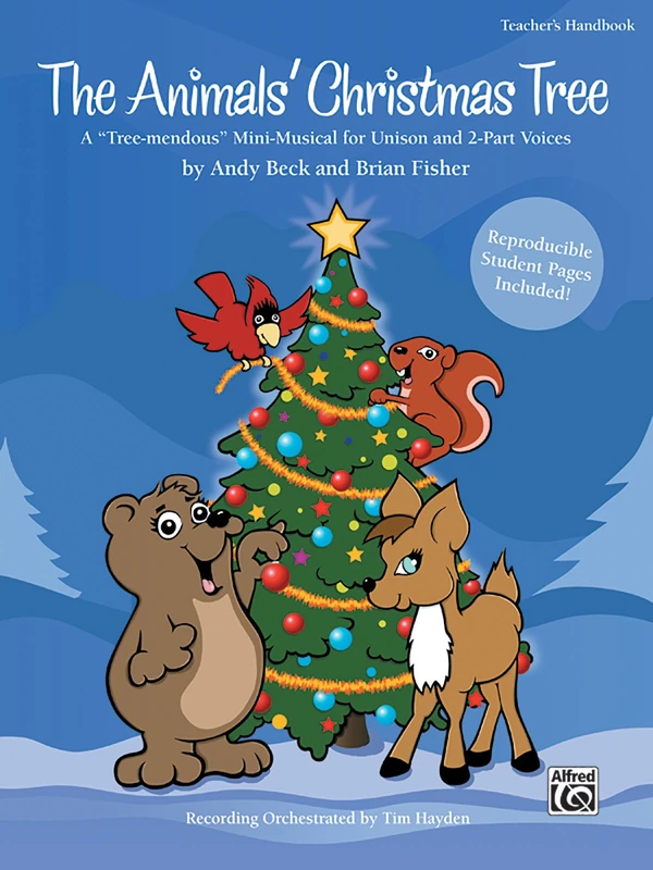 The Animals' Christmas Tree: A """"Tree-mendous"""" Mini-Musical for Unison and 2-Part Voices (Kit) (Book & CD) - Image 1