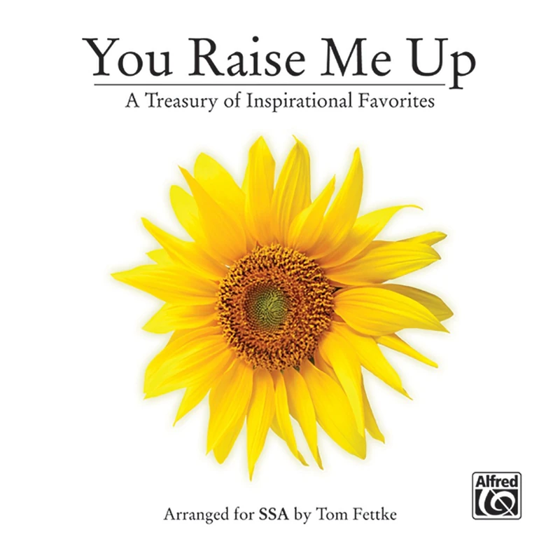 You Raise Me Up: A Treasury of Inspirational Favorites (Choir Kit) (CD Pack)