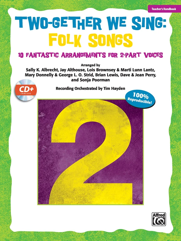 Two-Gether We Sing Folk Songs: 10 Fantastic Arrangements for 2-Part Voices (Kit) (Book & CD)