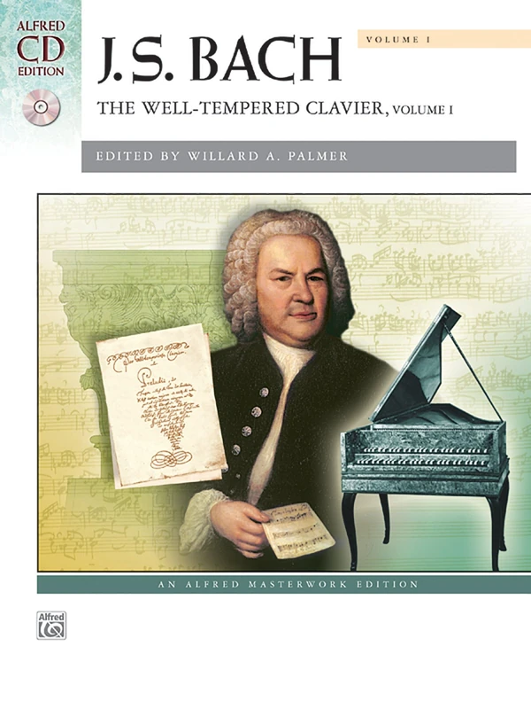 Bach -- The Well-Tempered Clavier, Vol 1 (Alfred Masterwork Edition, 1)