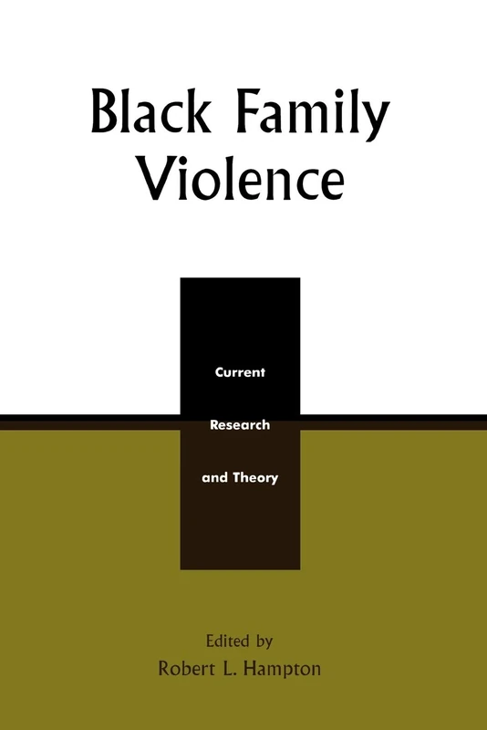 Black Family Violence: Current Research and Theory - Image 1