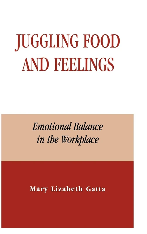 Juggling Food and Feelings: Emotional Balance in the Workplace - Image 1