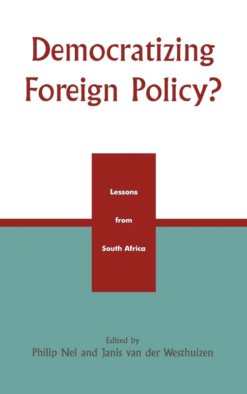Democratizing Foreign Policy?: Lessons from South Africa