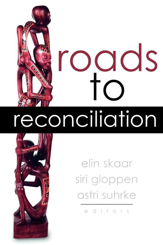 Roads to Reconciliation (Press For Change (lex))