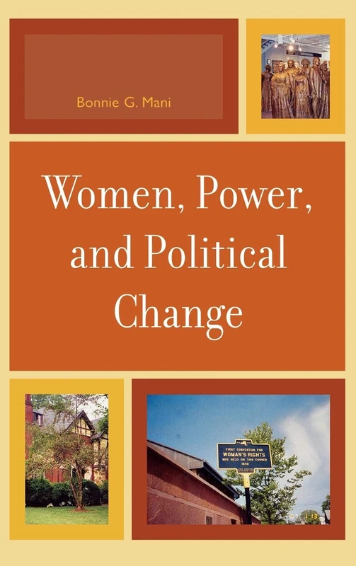 Women, Power and Political Change