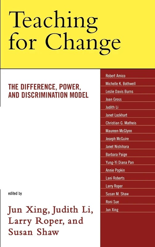 Teaching for Change: The Difference, Power and Discrimination Model