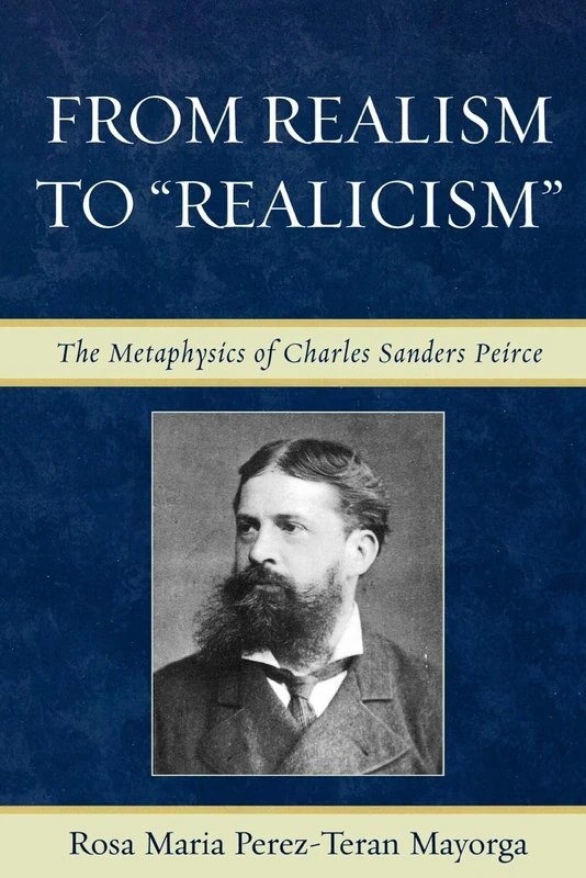 From Realism to 'Realicism': The Metaphysics of Charles Sanders Peirce