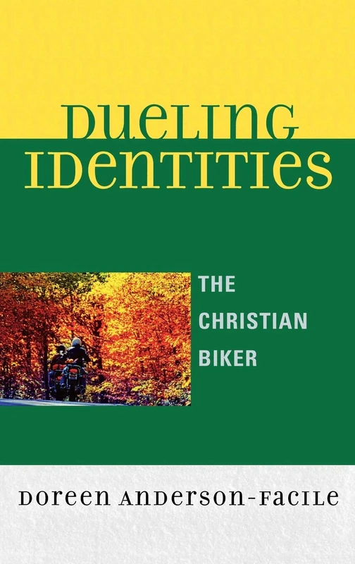 Dueling Identities: The Christian Biker