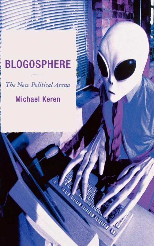 Blogosphere: The New Political Arena - Image 1