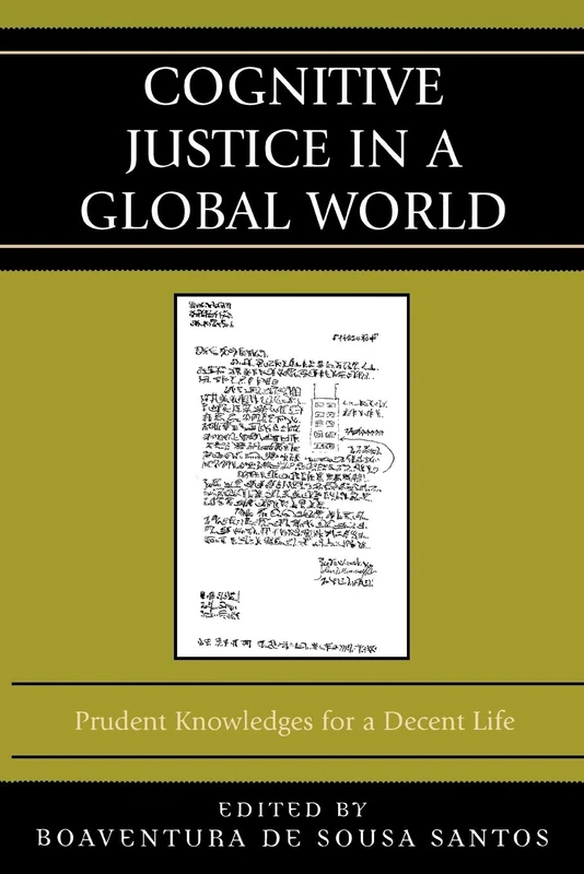 Cognitive Justice in a Global World: Prudent Knowledges for a Decent Life (Graven Images)