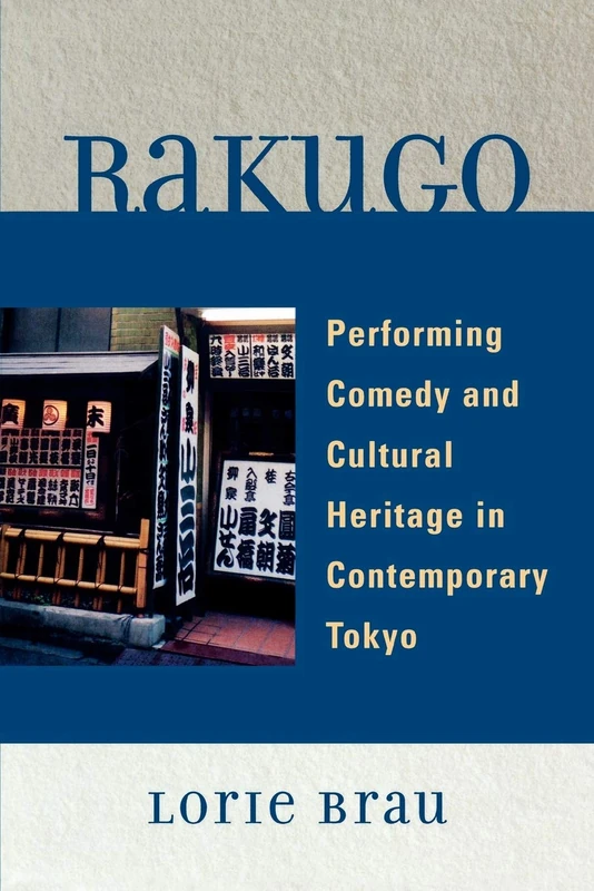 Rakugo: Performing Comedy and Cultural Heritage in Contemporary Tokyo