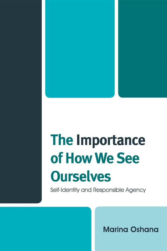 The Importance of How We See Ourselves: Self-Identity and Responsible Agency - Image 1