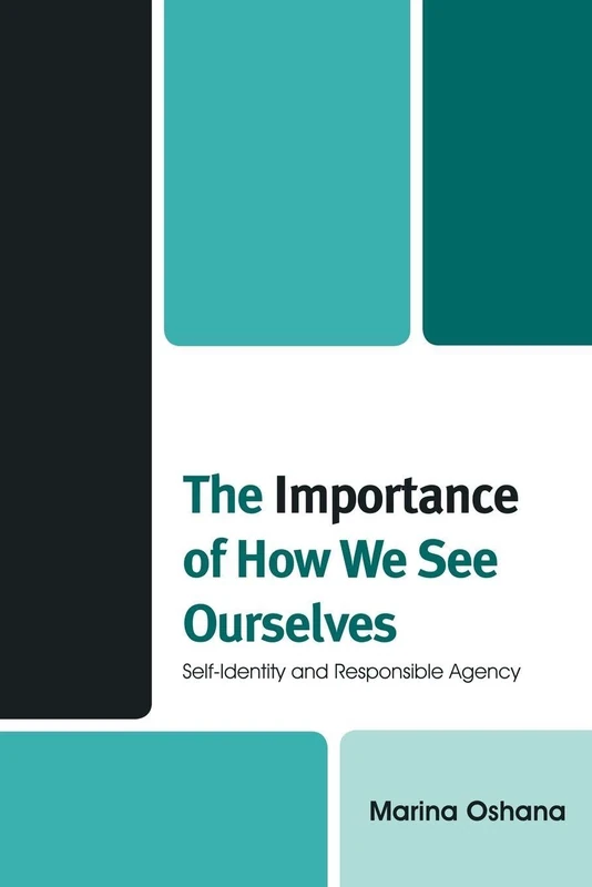 The Importance of How We See Ourselves: Self-Identity and Responsible Agency - Image 1