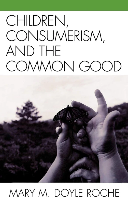 Children, Consumerism, and the Common Good - Image 1