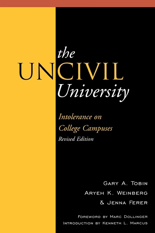 The UnCivil University: Intolerance on College Campuses - Image 1