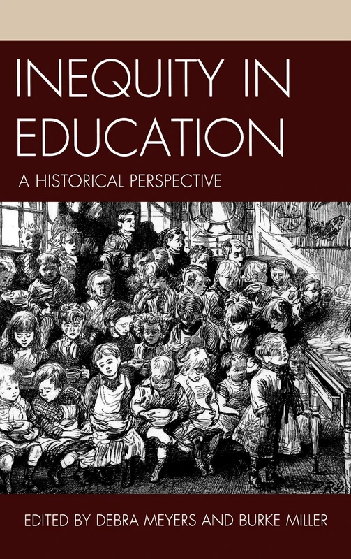 Inequity in Education: a Historical Perspective