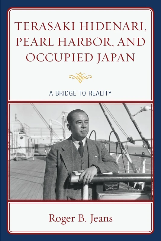 Terasaki Hidenari, Pearl Harbor, and Occupied Japan: A Bridge to Reality - Image 1