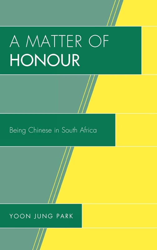 A Matter of Honour: Being Chinese in South Africa (AsiaWorld) - Image 1