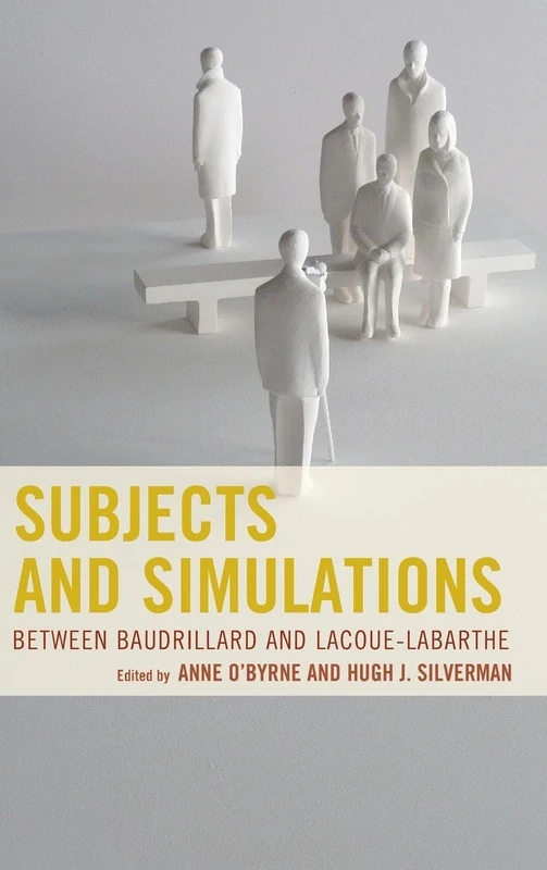 Subjects and Simulations: Between Baudrillard and Lacoue-Labarthe