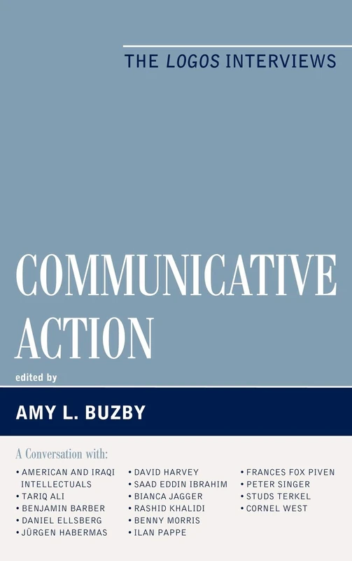 Communicative Action: The Logos Interviews (Logos: Perspectives on Modern Society and Culture)