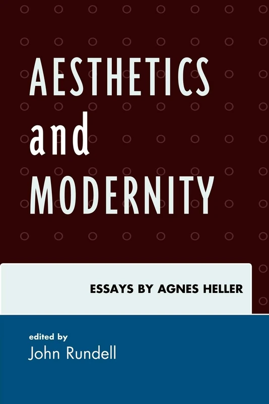 Aesthetics and Modernity: Essays by Agnes Heller - Image 1