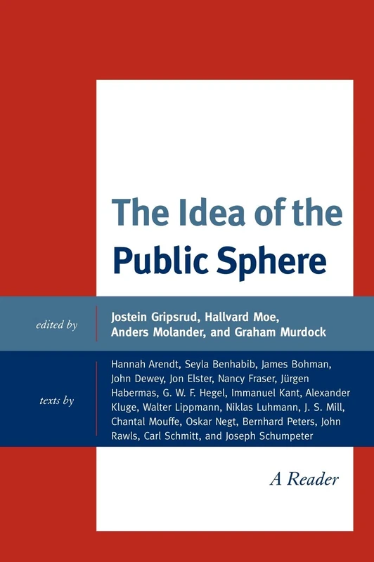 The Idea of the Public Sphere: A Reader