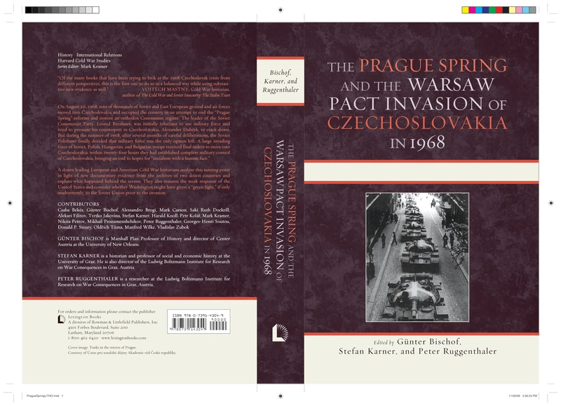 The Prague Spring and the Warsaw Pact Invasion of Czechoslovakia in 1968 (The Harvard Cold War Studies Book Series)