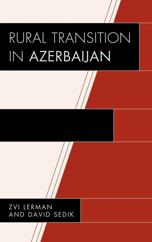 Rural Transition in Azerbaijan (Rural Economies in Transition)