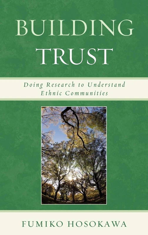 Building Trust: Doing Research to Understand Ethnic Communities
