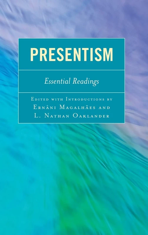 Presentism: Essential Readings