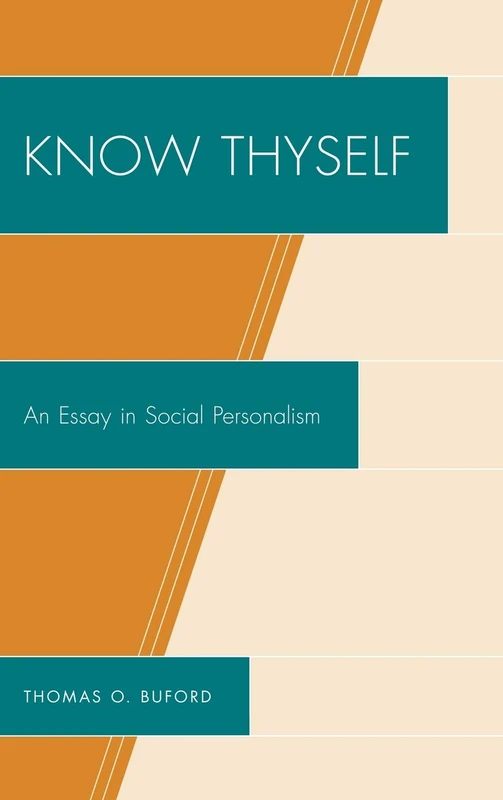 Know Thyself: An Essay on Social Personalism