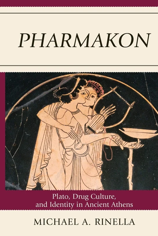 Pharmakon: Plato, Drug Culture, and Identity in Ancient Athens - Image 1