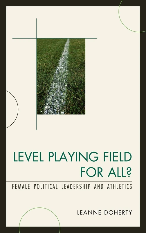 Level Playing Field for All?: Female Political Leadership and Athletics - Image 1