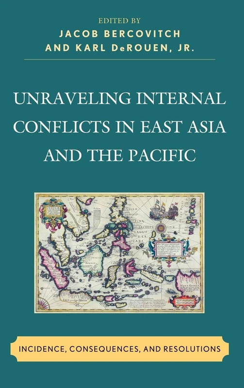 Unraveling Internal Conflicts in East Asia and the Pacific: Incidence, Consequences, and Resolution