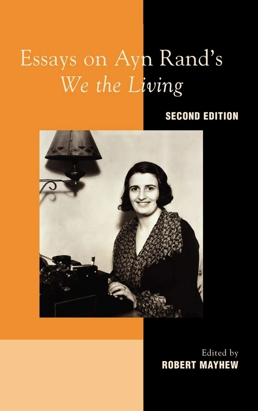 Lexington Books - Essays on Ayn Rand's We the Living