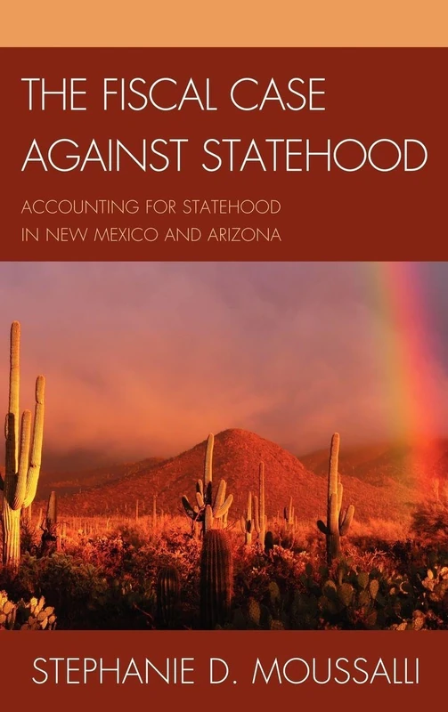 The Fiscal Case Against Statehood: Accounting for Statehood in New Mexico and Arizona - Image 1