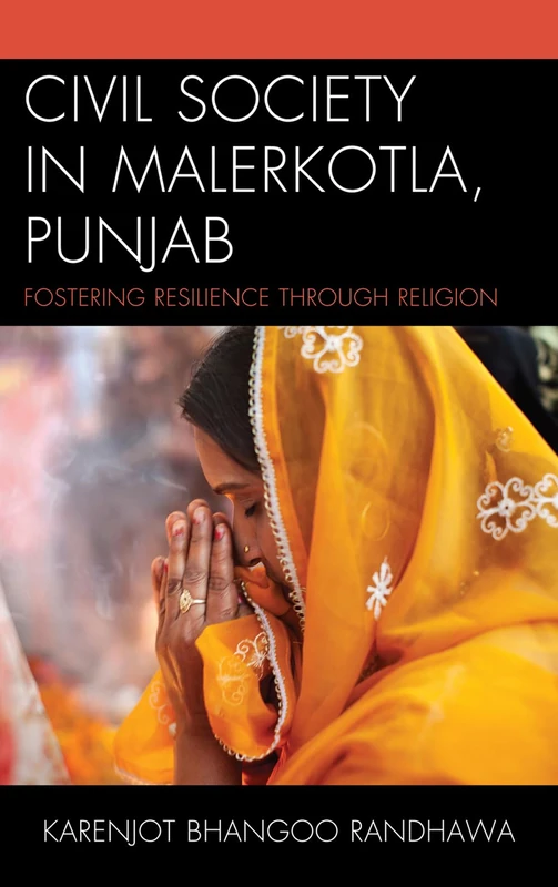 Civil Society in Malerkotla, Punjab: Fostering Resilience Through Religion