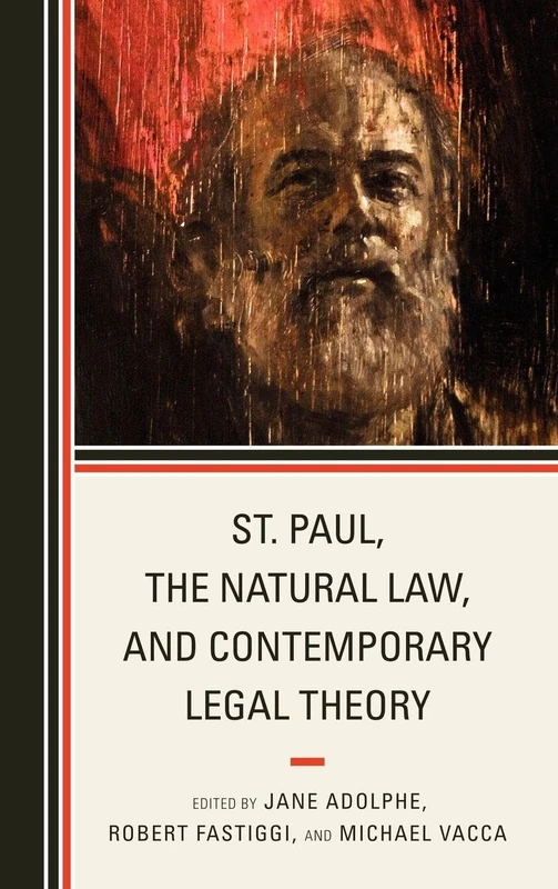 St. Paul, the Natural Law, and Contemporary Legal Theory